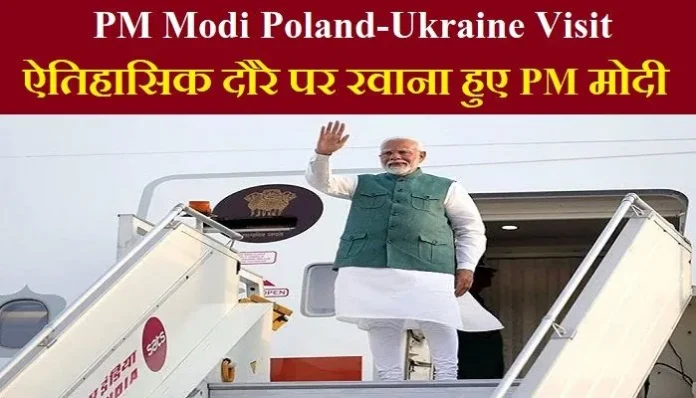 pm-modi-visit-poland-ukraine